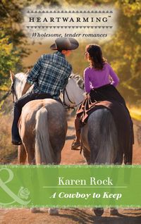 Produktbild: A Cowboy To Keep