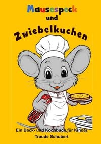 Produktbild: Mausespeck und Zwiebelkuchen