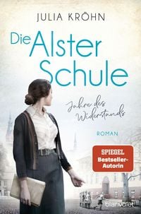 Produktbild: Die Alster-Schule - Jahre des Widerstands