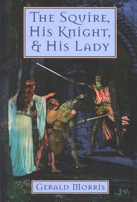 Produktbild: The Squire, His Knight, & His Lady