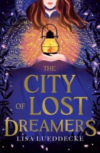 Produktbild: Lueddecke, L: City of Lost Dreamers