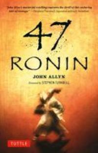 Produktbild: Allyn, J: The 47 Ronin Story