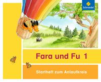 Fara und Fu. Startheft zum Anlautkreis (inkl. Anlauttabelle) - Ausgabe 2013 Jens Hinnrichs