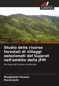 Produktbild: Studio delle risorse forestali di villaggi selezionati del Gujarat nell'ambito della JFM
