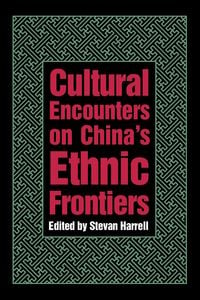 Produktbild: Cultural Encounters on China's Ethnic Frontiers