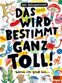 Produktbild: Das wird bestimmt ganz toll!