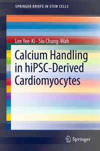 Produktbild: Calcium Handling in hiPSC-Derived Cardiomyocytes