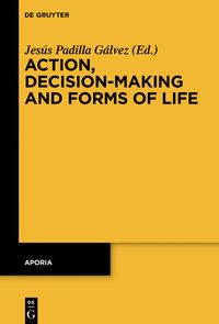 Produktbild: Action, Decision-Making and Forms of Life