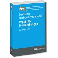 Produktbild: Deutsches Dachdeckerhandwerk Regeln f&uuml;r Dachdeckungen, 14. Aufl.