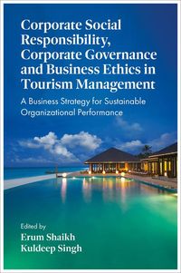 Produktbild: Corporate Social Responsibility, Corporate Governance and Business Ethics in Tourism Management