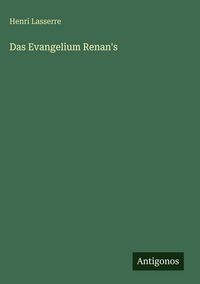 Produktbild: Das Evangelium Renan's