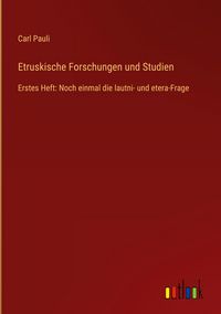 Produktbild: Etruskische Forschungen und Studien