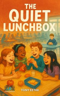 Produktbild: The Quiet Lunchbox (Where Dignity Grows, #15)