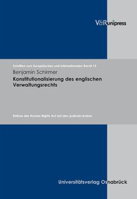 Produktbild: Konstitutionalisierung des englischen Verwaltungsrechts