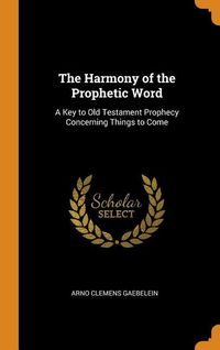 Produktbild: Harmony Of The Prophetic Word