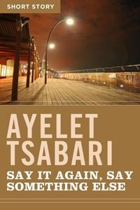 Produktbild: Say It Again, Say Something Else