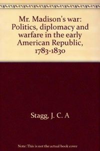 Produktbild: Stagg, J: Mr. Madison's War
