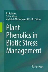 Produktbild: Plant Phenolics in Biotic Stress Management