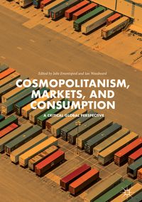 Produktbild: Cosmopolitanism, Markets, and Consumption
