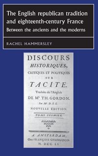 Produktbild: The English Republican tradition and eighteenth-century France