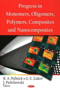 Produktbild: Progress in Monomers, Oligomers, Polymers, Composites & Nano