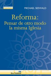 Produktbild: Reforma : pensar de otro modo la misma Iglesia