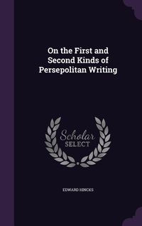 Produktbild: On the First and Second Kinds of Persepolitan Writing