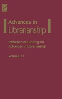 Produktbild: Influence of funding on advances in librarianship