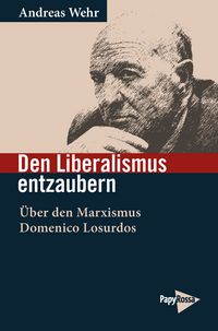 Produktbild: Den Liberalismus entzaubern
