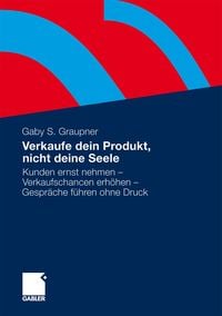 Produktbild: Verkaufe dein Produkt, nicht deine Seele