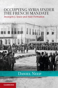 Produktbild: Occupying Syria under the French Mandate