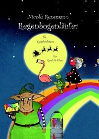 Produktbild: Regenbogenl&auml;ufer - 15 Geschichten f&uuml;r Gro&szlig; und Klein