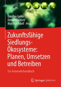 Produktbild: Zukunftsf&auml;hige Siedlungs&ouml;kosysteme