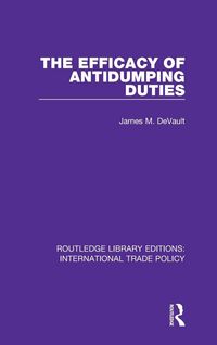 Produktbild: The Efficacy of Antidumping Duties