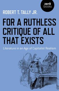 Produktbild: For a Ruthless Critique of All that Exists