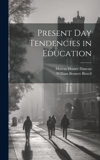 Produktbild: Present day Tendencies in Education