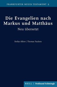 Produktbild: Die Evangelien nach Markus und Matth&auml;us