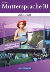 Produktbild: Unsere Muttersprache - Sekundarstufe I - &Ouml;stliche Bundesl&auml;nder und Berlin 2001 - 10. Schuljahr