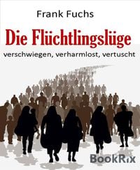 Produktbild: Die Fl&uuml;chtlingsl&uuml;ge