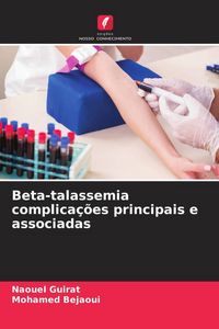 Produktbild: Beta-talassemia complica&ccedil;&otilde;es principais e associadas