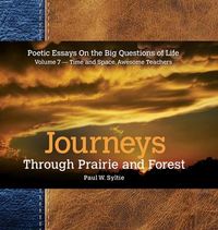Produktbild: Journeys Through Prairie and Forest-Vol 7-Time and Space, Awesome Teachers