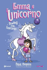 Produktbild: Emma e l'unicorno. Bowling con l'unicorno