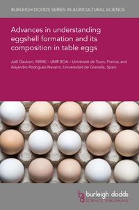 Produktbild: Advances in understanding eggshell formation and its composition in table eggs