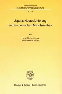 Produktbild: Japans Herausforderung an den deutschen Maschinenbau.