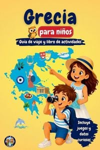 Produktbild: Grecia para ni&ntilde;os - Gu&iacute;a de viaje y libro de actividades