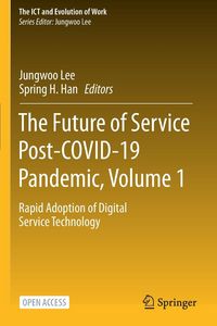 Produktbild: The Future of Service Post-COVID-19 Pandemic, Volume 1