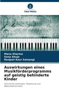 Produktbild: Auswirkungen eines Musikf&ouml;rderprogramms auf geistig behinderte Kinder