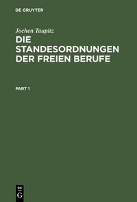Produktbild: Die Standesordnungen der freien Berufe
