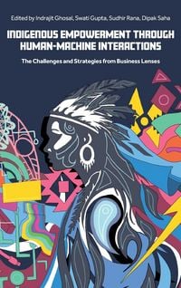 Produktbild: Indigenous Empowerment through Human-Machine Interactions