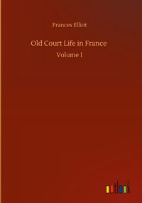 Produktbild: Old Court Life in France